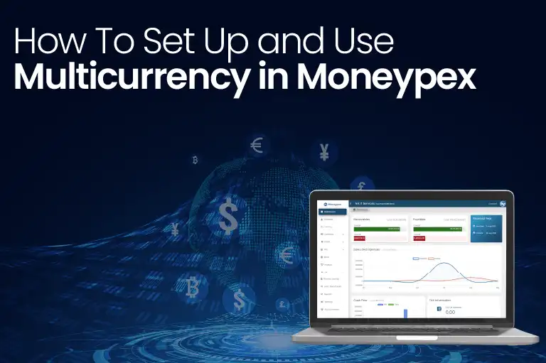 How to Set Up and Use Multicurrency in Moneypex 