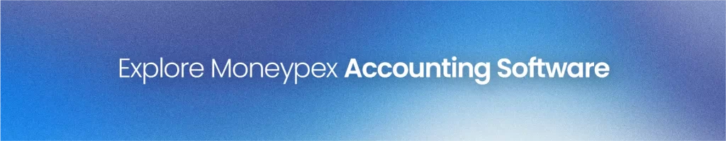 Explore moneypex accounting software